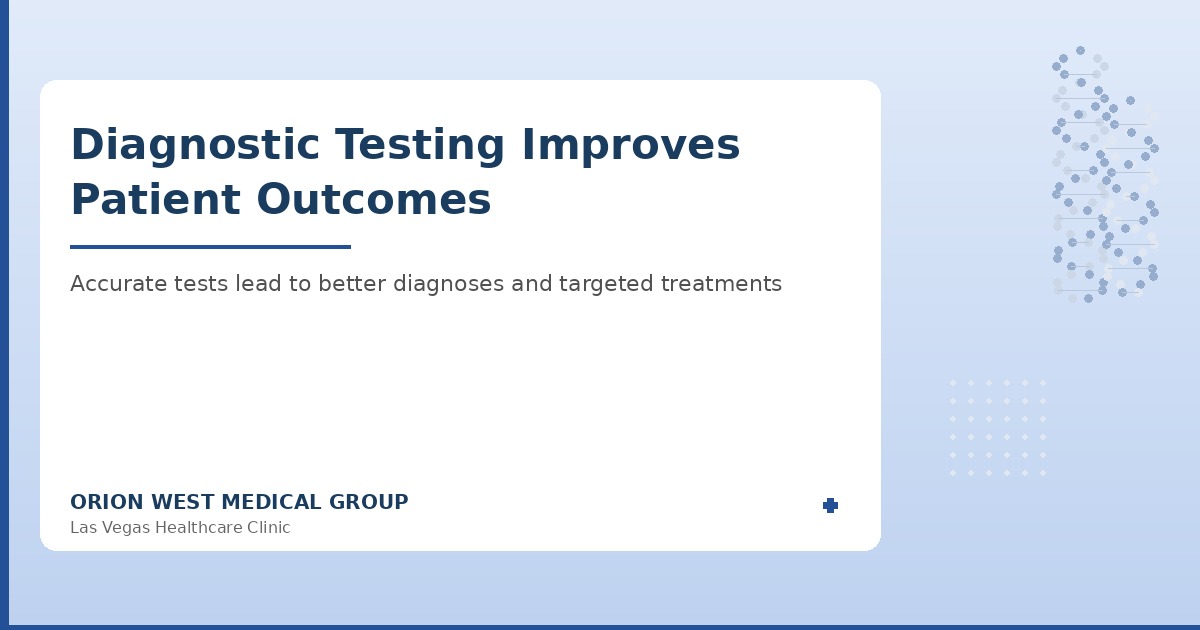 Diagnostic testing and lab work