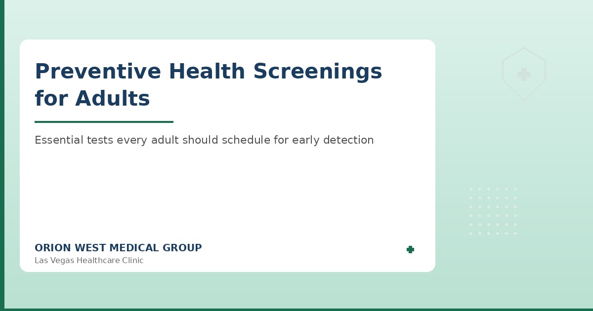 Adult preventive health screening