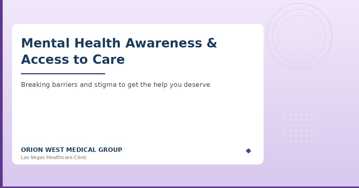 Mental health awareness and access to care