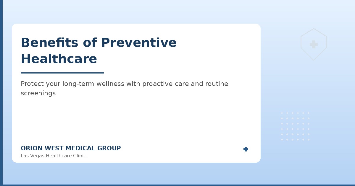 Preventive healthcare checkup at Orion West Medical Group