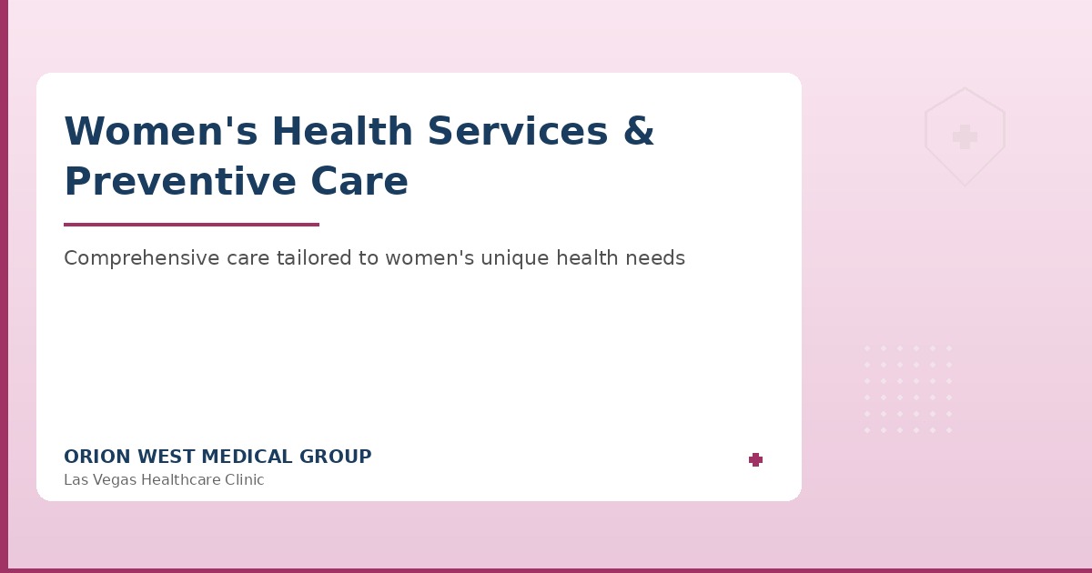 Women's health services and preventive care
